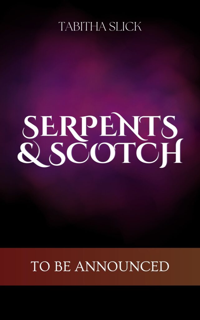 Serpents-Scotch